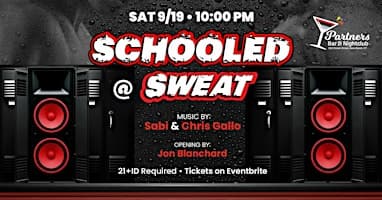 Come get Schooled @SWEAT
