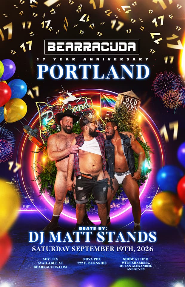 Bearracuda Portland 17 YEAR Anniversary