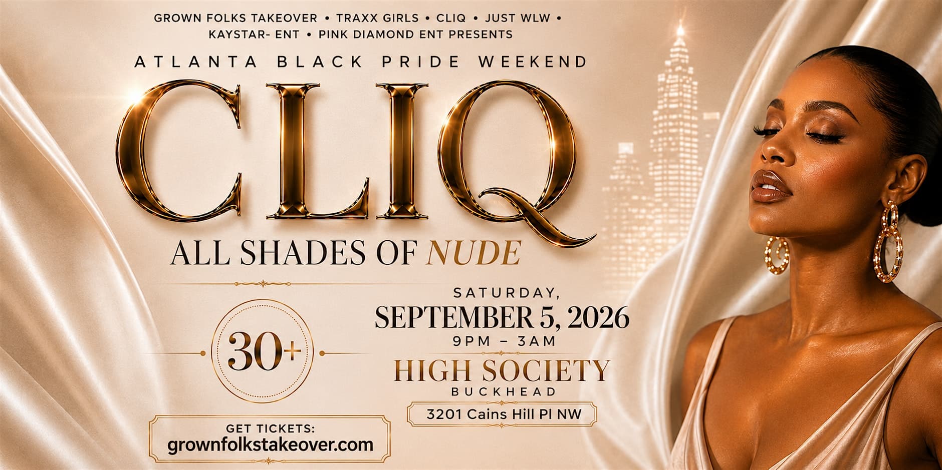 ATL Black Pride Weekend- Grown Folks Takeover CLIQ: All Shades Nuede