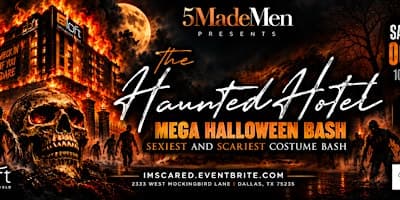 HAUNTED HOTEL MEGA HALLOWEEN BASH -RATED #1 IN TEXAS