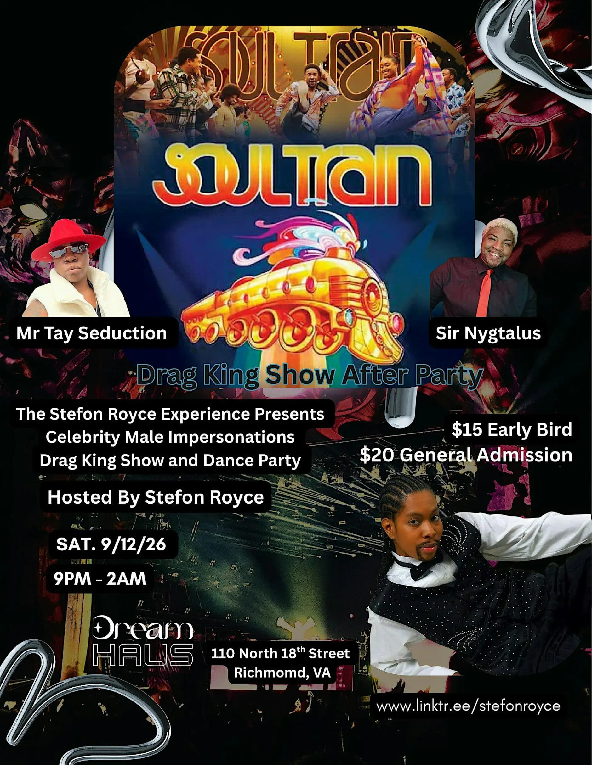 Stefon Royce Presents Soul Train Drag King Show and After Party