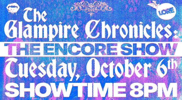 The Glampire Chronicles: Anne Rice Drag Cabaret