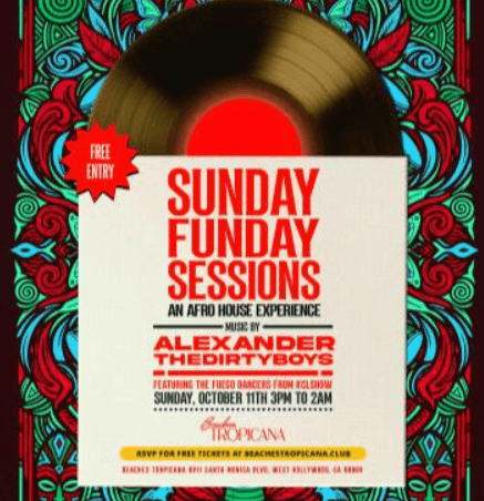 Sunday Funday Sessions! House Music Sundays!
