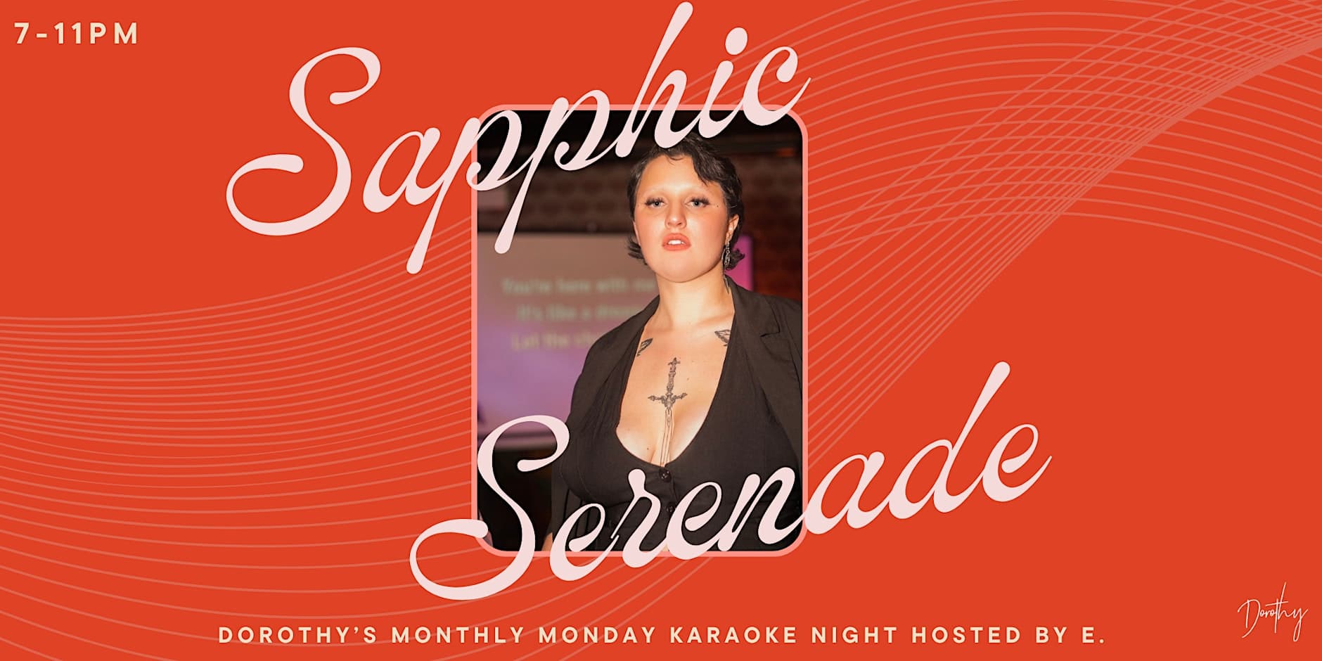 Sapphic Serenade: Dorothy's Karaoke Night hosted by E.