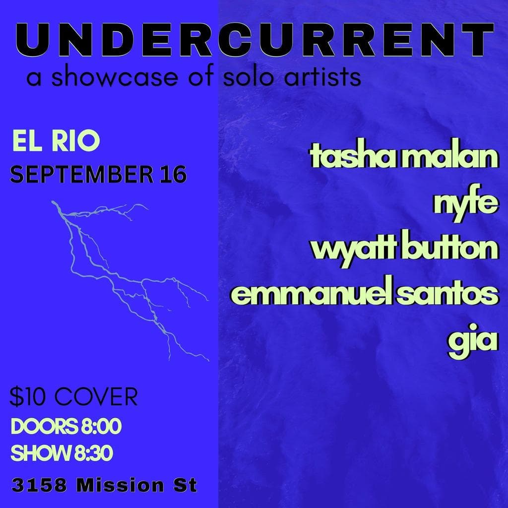 Undercurrent: A Showcase of Solo Artists