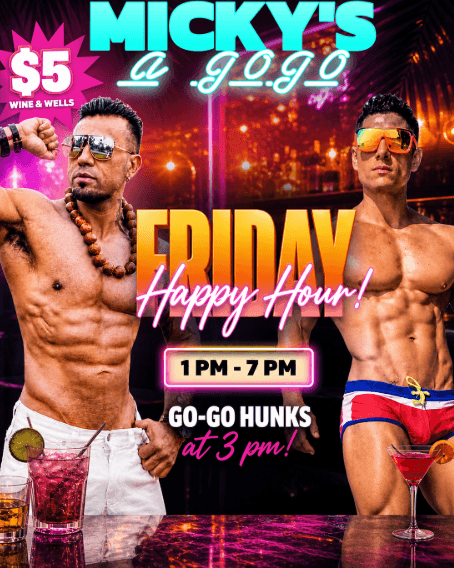 10.16 - MICKY’S A GOGO Happy Hour