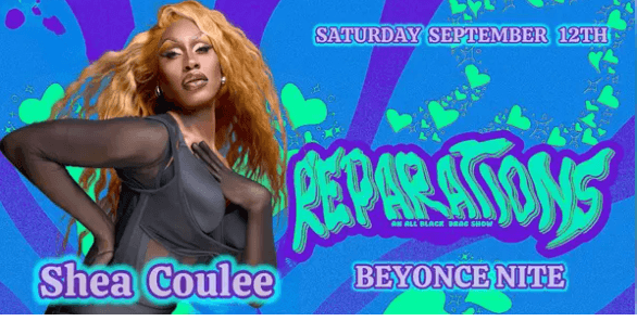 REPARATIONS: Beyonce w/ SHEA COULEE!
