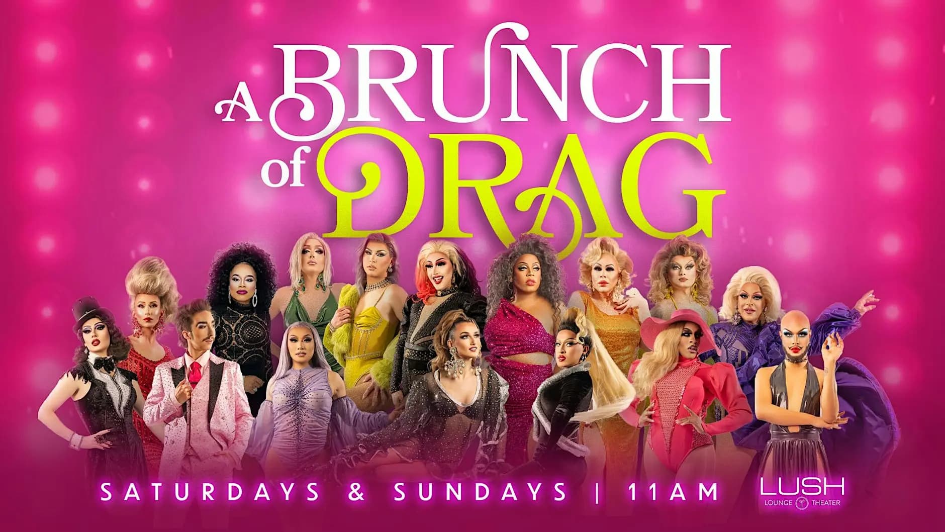 BRUNCH OF DRAG - 11/22