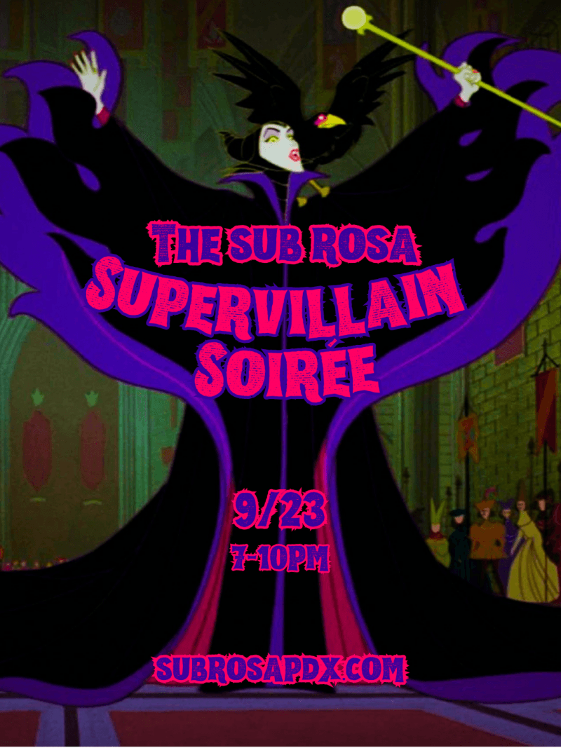 The Sub Rosa Supervillain Soirée