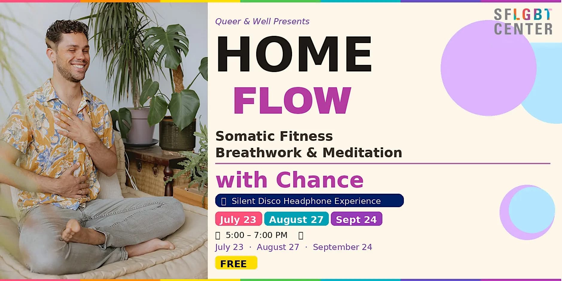 Queer & Well Presents: HOME FLOW- Somatic Fitness, Breathwork & Meditation