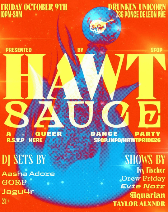 HAWT SAUCE! A Queer Dance Party