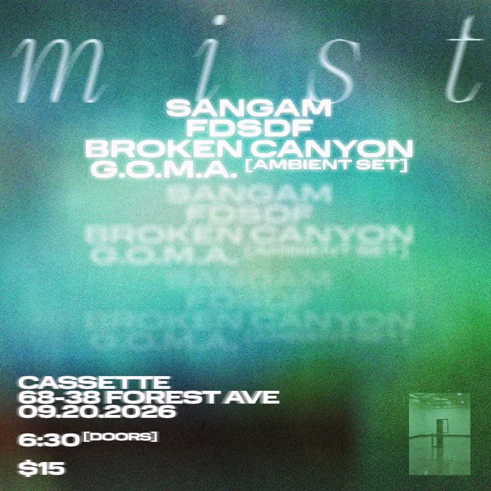 MIST - SANGAM, fdsdf, Broken Canyon, G.O.M.A