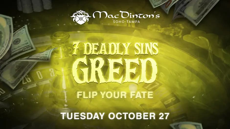 MacDinton's 7 Deadly Sins: Day 2 - Greed