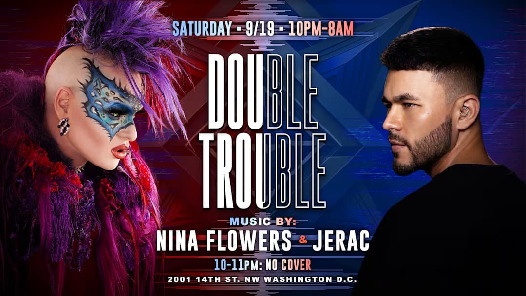 Double Trouble With Nina Flowers & Jerac