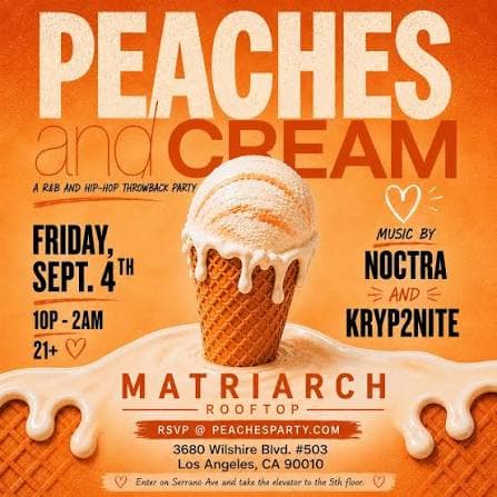 Peaches And Cream - Rooftop R&B And Hip Hop Throwback Party