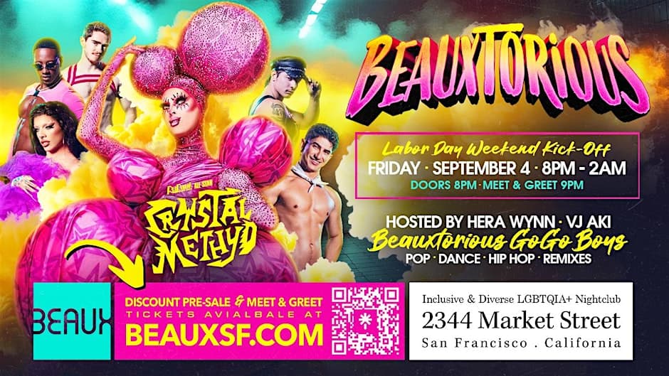 Crystal Methyd Beaux in the Castro Friday September 4th Labor Day Weekend