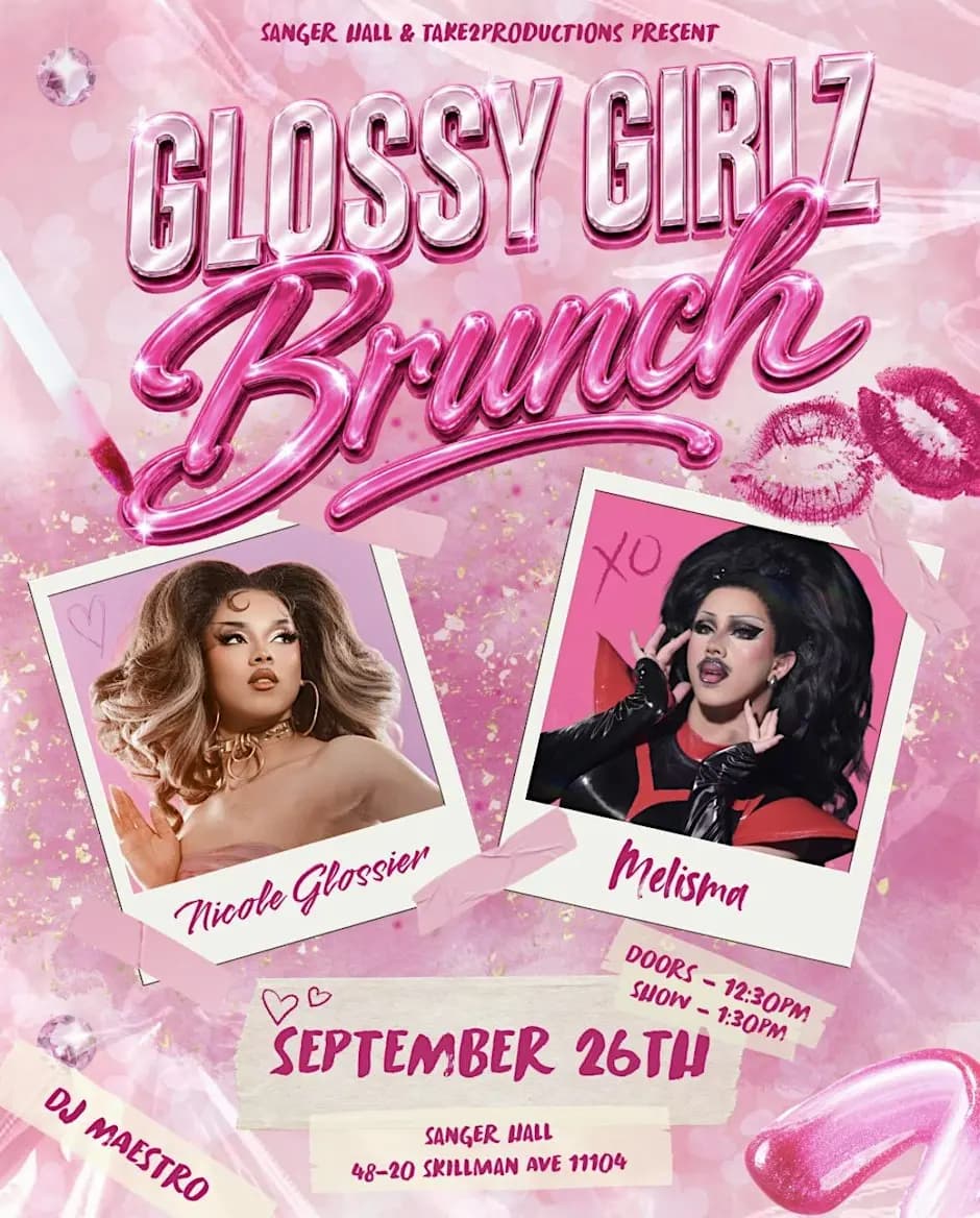 Sunnyside Drag Brunch- Glossy Girlz Edition