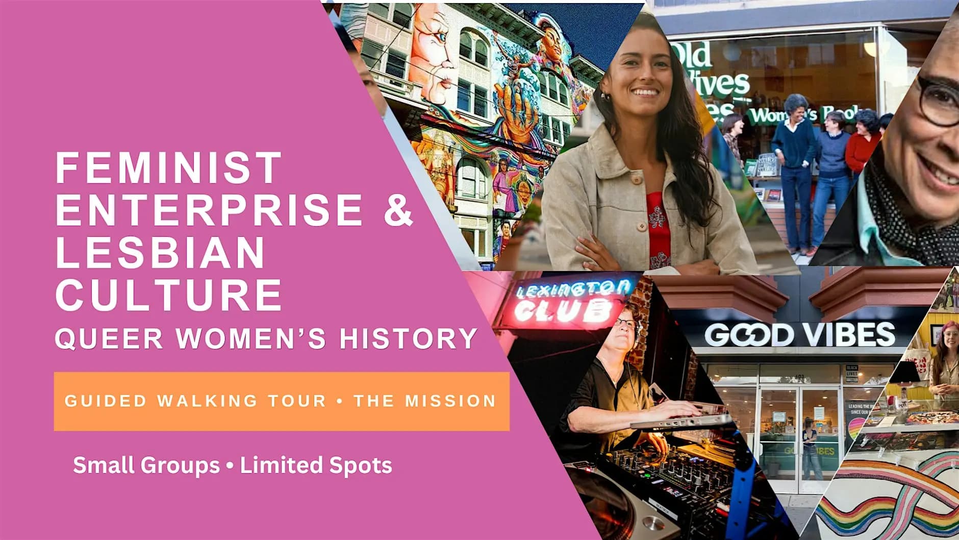San Francisco Queer Women’s History Tour: The Mission — Feminist Enterprise
