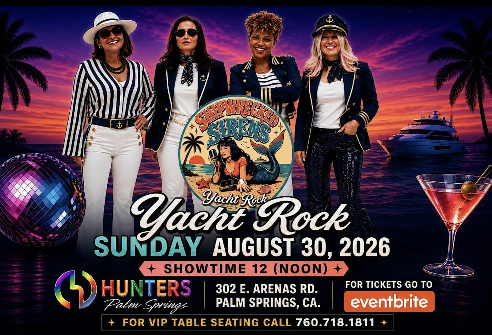 ⚓️ SHIPWRECKED SIRENS are dropping anchor at Hunters Palm Springs!