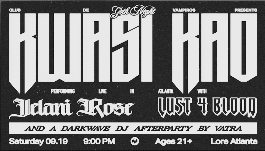 Club De Vampiros Presents... Goth Night With Kwasi Kao