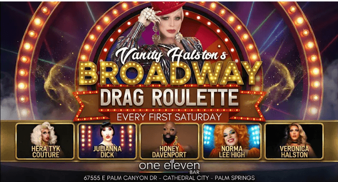 11.07 -Broadway Drag Roulette with Vanity Halston