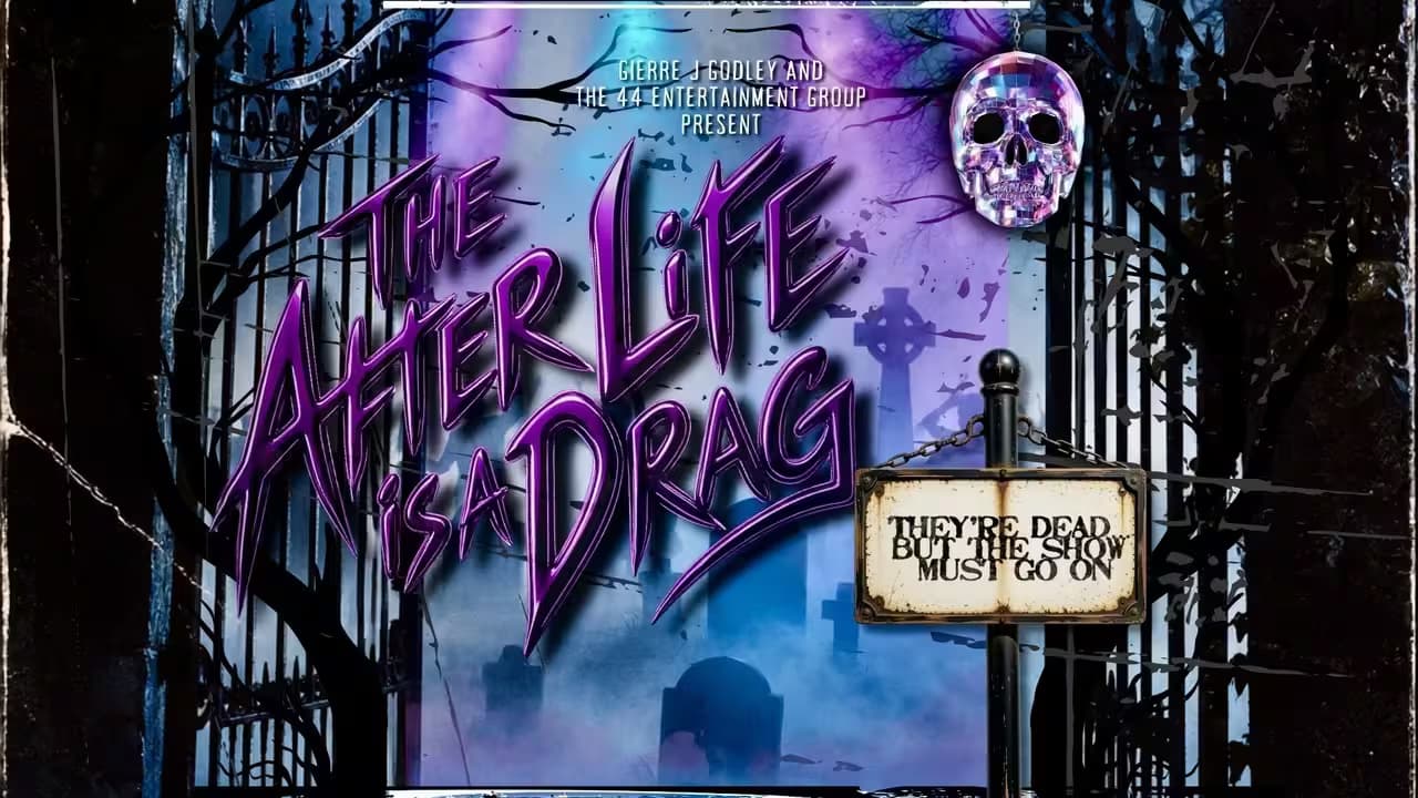 The After Life is a Drag!