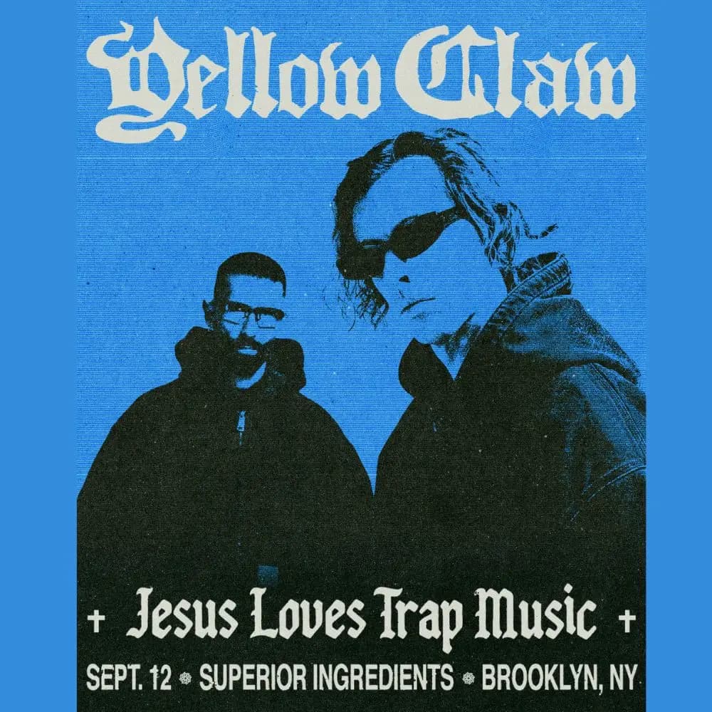 Superior Ingredients 9/12: Yellow Claw in THE ROOM