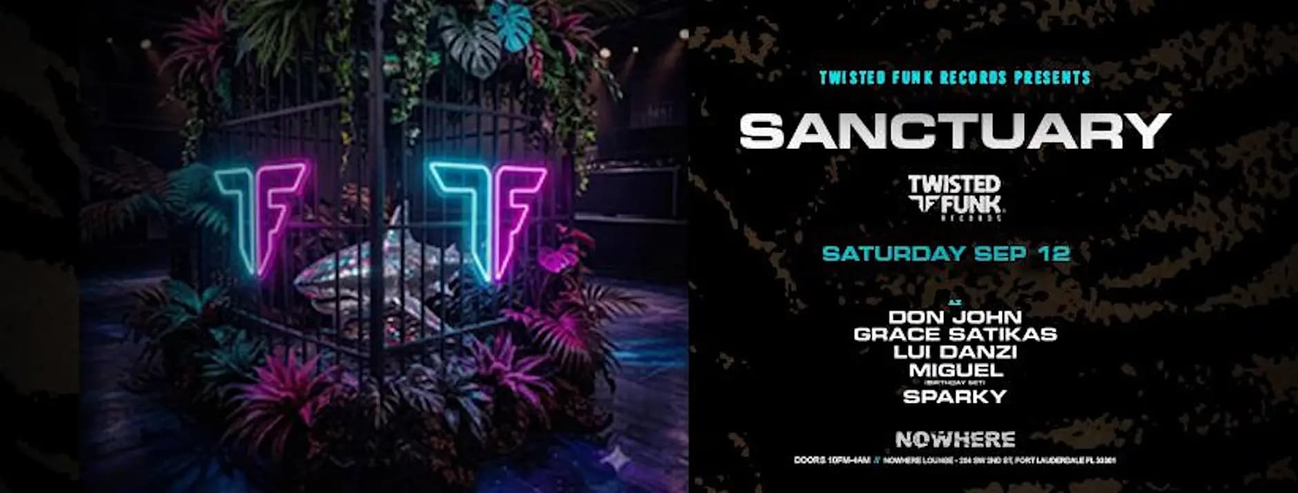 Twisted Funk Presents Sanctuary @ Nowhere FTL