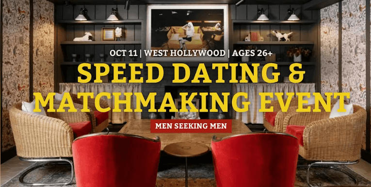 Speed Dating for Men Seeking Men | West Hollywood | 26+