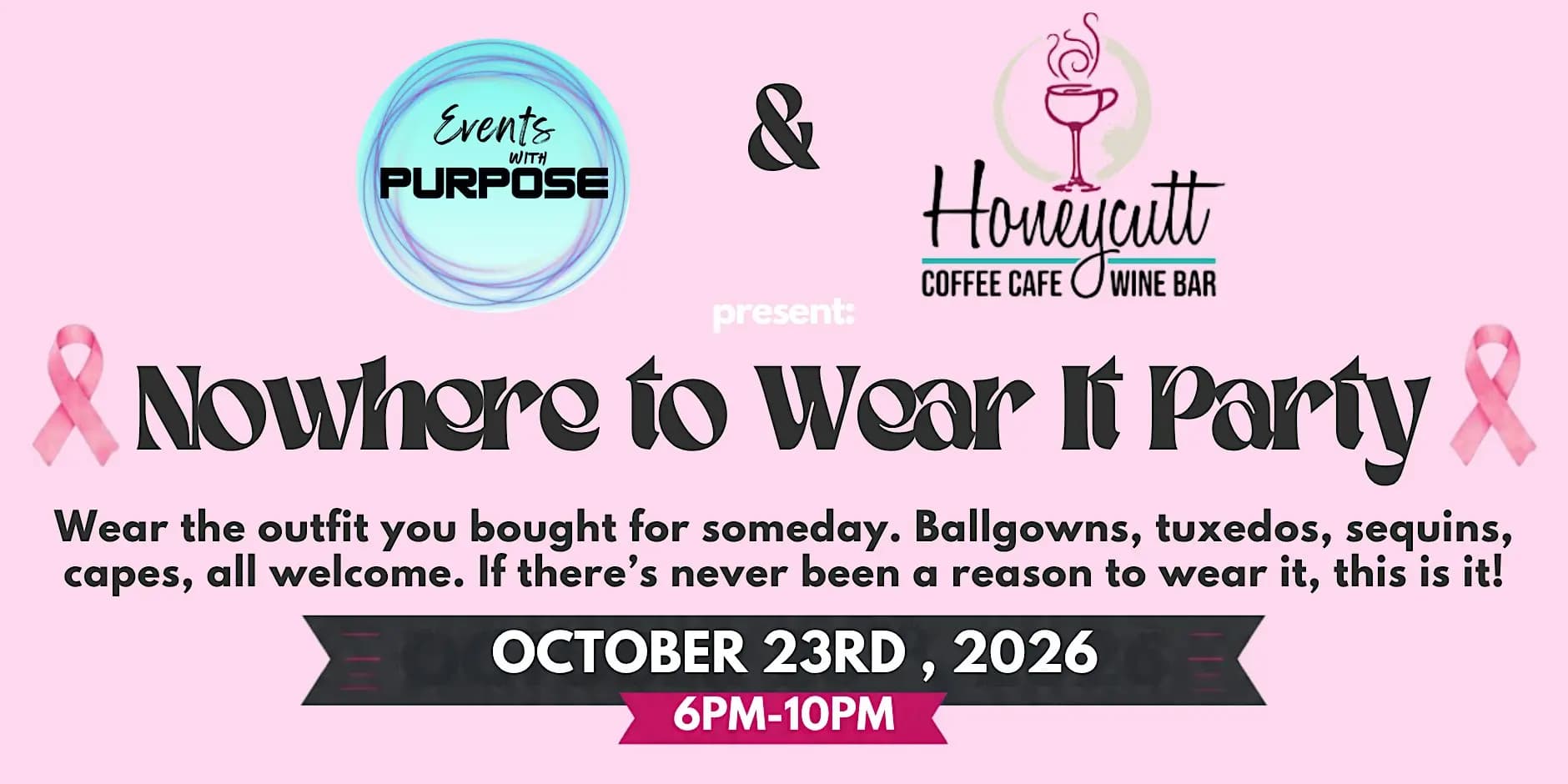The Nowhere to Wear It Party