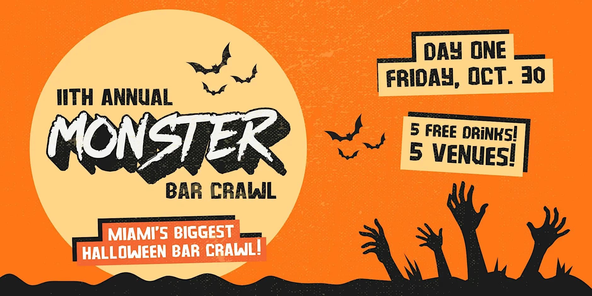 11th Annual Monster Bar Crawl in Brickell - DAY ONE (Friday, October 30th)