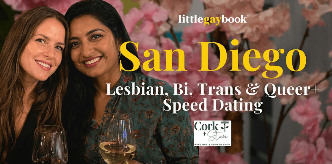 San Diego Lesbian, Bi, Trans & Queer+ Speed Dating