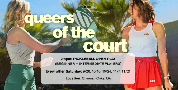 Queers of the Court Pickleball Open Play