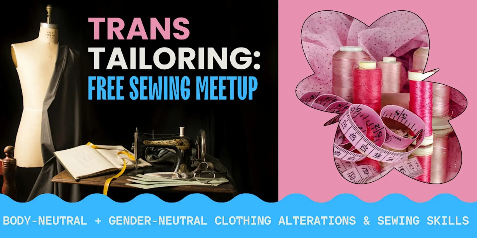 Trans Tailoring Free Sewing Meetup x Sharpsburg - 11/01