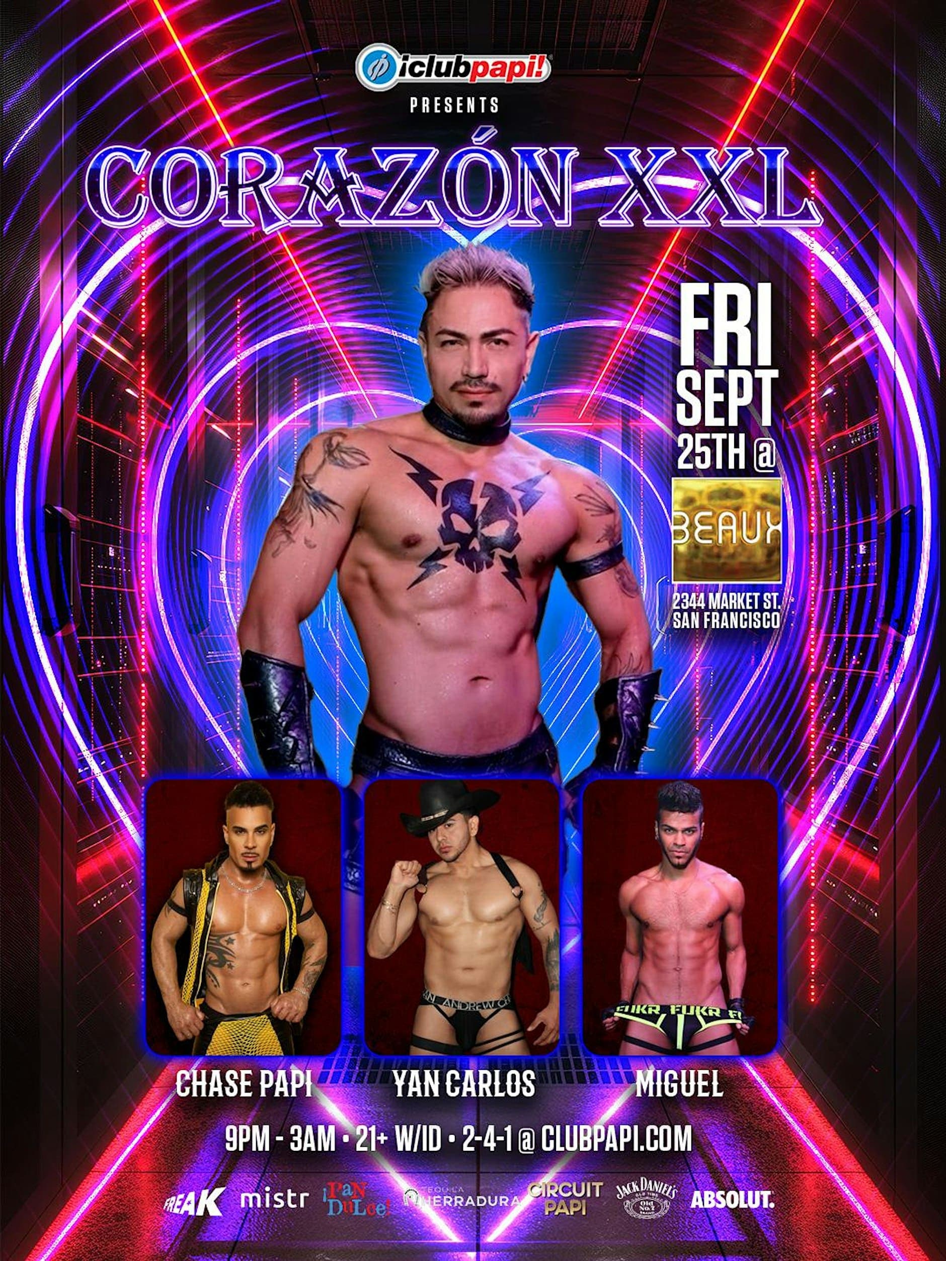 CORAZON SF FOLSOM WKND W/RPDR LATINA ROYALE STAR EVA BLUNT LIVE @BEAUX