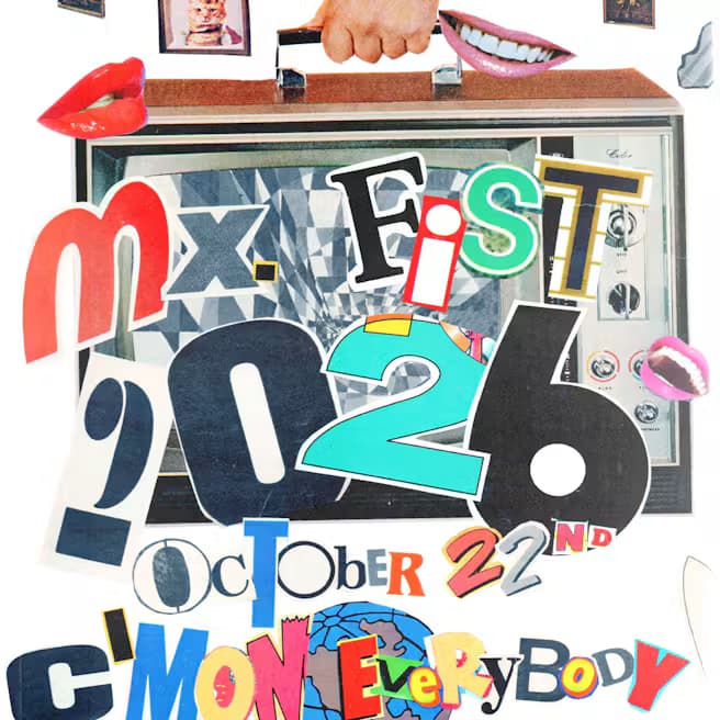 Mx. Fist 2026