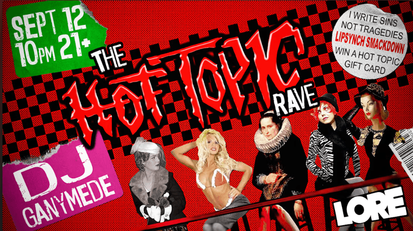 The Hot Topic Rave