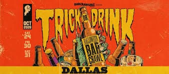 Trick or Drink: Dallas Halloween Bar Crawl (3 Days)