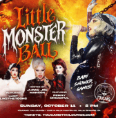 Little Monster Ball w/ Judas Joe Manson