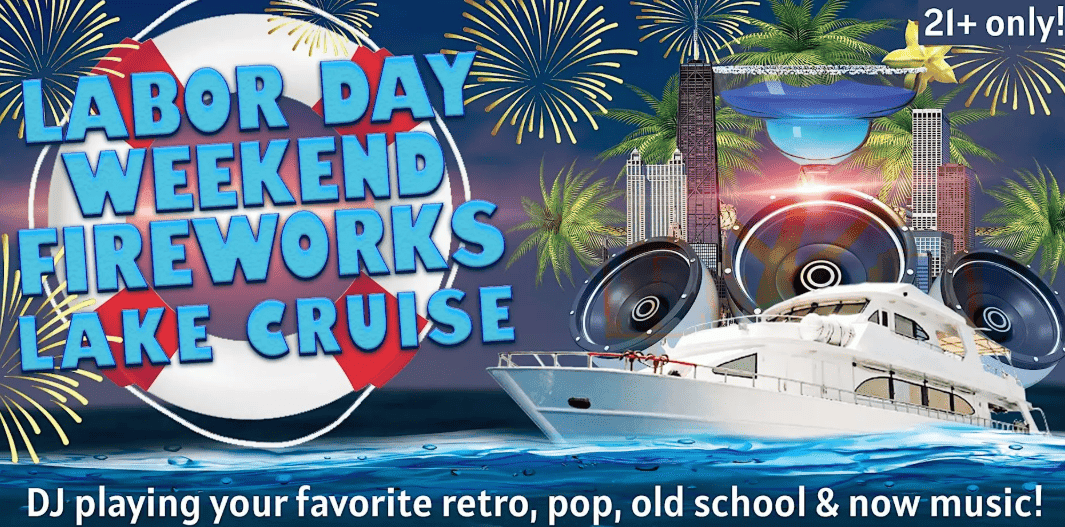 Labor Day Weekend Fireworks Lake Cruise on Saturday, September 5th
