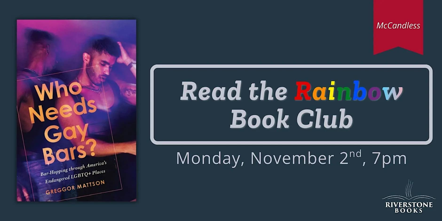 Read the Rainbow Book Club (McCandless) ft. Who Needs Gay Bars?
