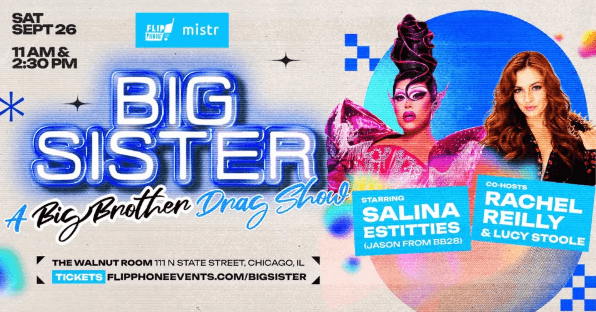 Big Sister Drag Brunch w/ Salina Estitties & Rachel Reilly - 11:00 AM