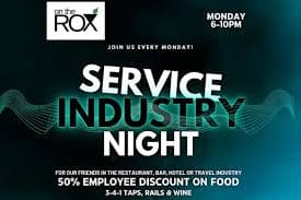 Service Industry Night at On the RoX! - 11/15